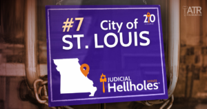 Judicial hellholes sign for city of St. Louis..
